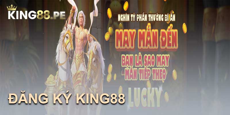 đăng ký king88