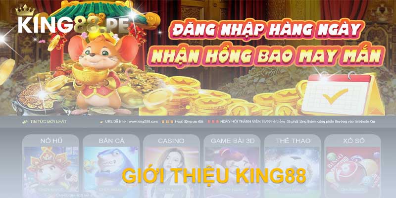 GIỚI THIỆU KING88