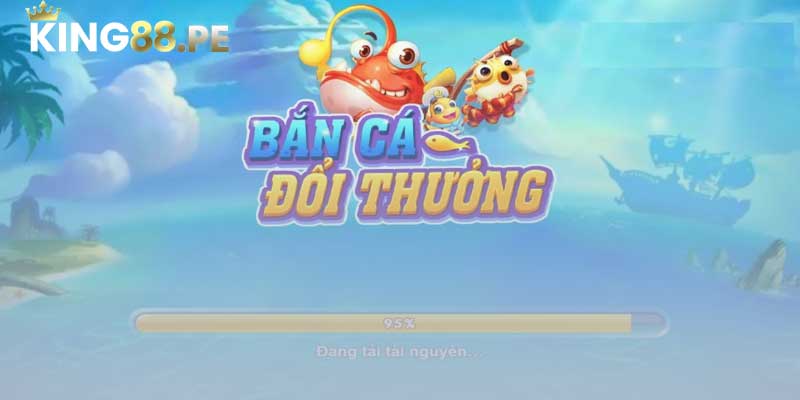 bắn cá đổi thưởng King88